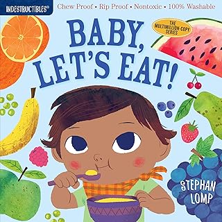 Indestructibles: Baby, Let's Eat!