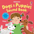 Dogs and Puppies Sound Book :Usborne