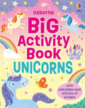 Big Activity Book Unicorns :Usborne