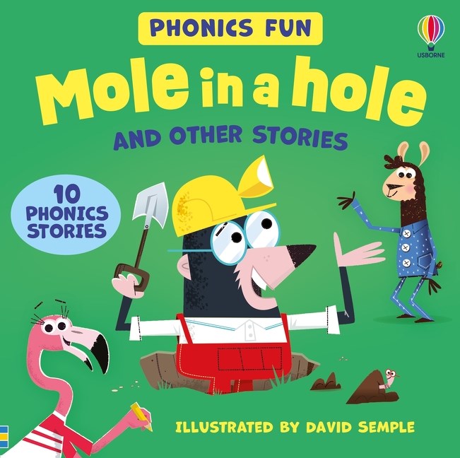 Usborne Phonics  - Mole in a hole and other storie